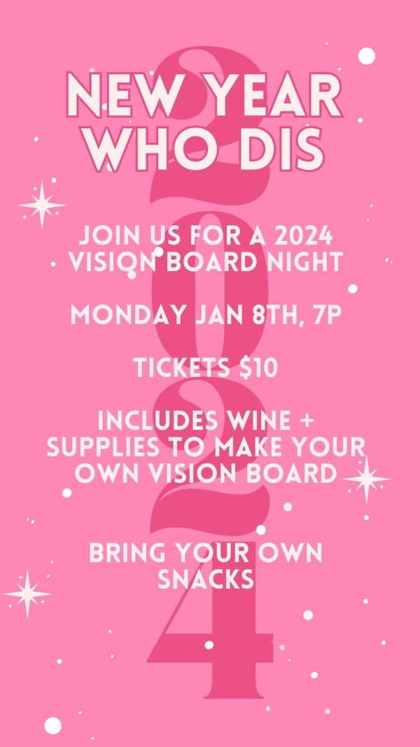 New Year Who Dis Vision Board Planning Night – Enchanted on Main